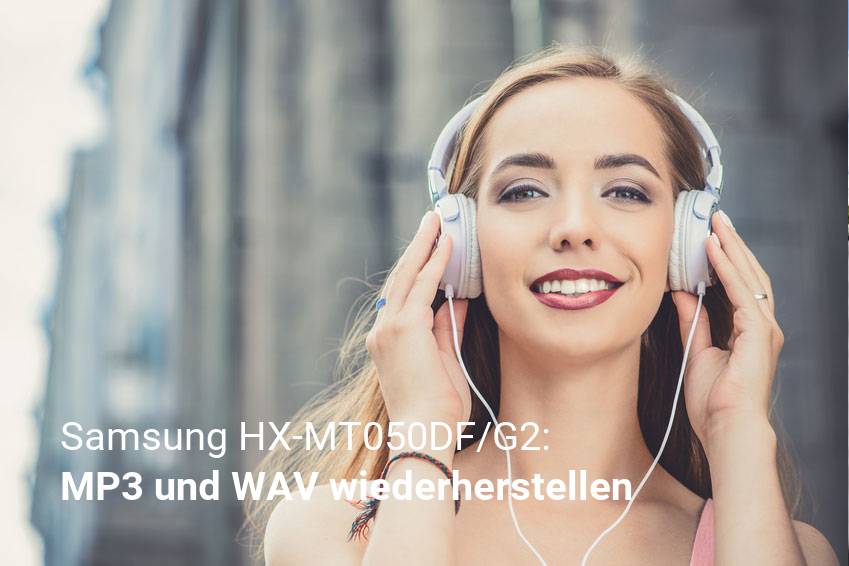 Verlorene Musikdateien in Samsung HX-MT050DF/G2 wiederherstellen